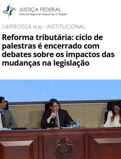 TRF1 debates sobre impactos na legislação